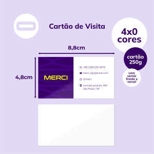 Cartão de Visita Papel Cartão 250g/m² 4,8x8,8 cm 4x0 Verniz Total Brilho Frente e Verso Corte Reto 