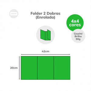 Folder 2 Dobras (Enrolada) Papel Couché Brilho 90g/m² 20x42 cm Aberto 4x4 Sem Revestimento 2 Dobras Enrolada 14x20 cm Fechado