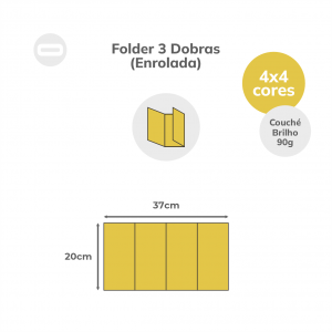Folder 3 Dobras (Enrolada) Papel Couché Brilho 90g/m² 20x37 cm Aberto 4x4 Sem Revestimento 3 Dobras Enrolada 9,5x20 cm Fechado