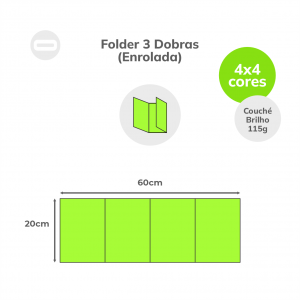 Folder 3 Dobras (Enrolada) Papel Couché Brilho 115g/m² 20x60 cm Aberto 4x4 Sem Revestimento 3 Dobras Enrolada 15x20 cm Fechado