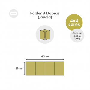 Folder 3 Dobras (Janela) Papel Couché Brilho 115g/m² 15x40 cm Aberto 4x4 Sem Revestimento 3 Dobras Janela 10x15 cm Fechado